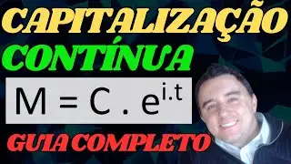 Capitalização contínua: guia completo em vídeo