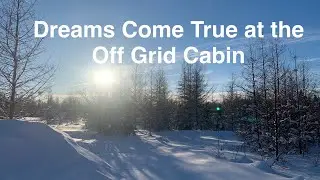 Our Dreams are Now Reality at the Homestead in our Off Grid Cabin & Saved by Bluetti Elite 200 V2