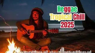 Tropical Reggae Brasil 2025 | Island Chill & Summer Vibes