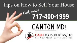 Tips Sell House Fast Canton | Call 7174001999 | We Buy Houses Canton