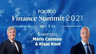 Joint interview with Mario Centeno & Klaas Knot | POLITICO Finance Summit