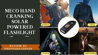 MECO Hand Cranking Solar Powered Rechargeable Flashlight Review