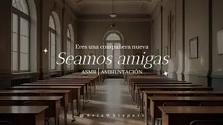 🌱 ASMR︱Roleplay; Eres una compañera nueva (F4F)︱Aria ASMR