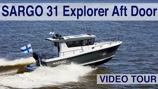 Sargo 31 Explorer Aft Door [Video tour] - Январь, 2020