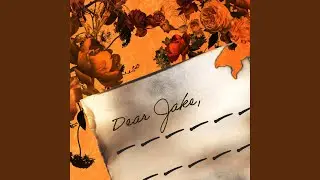 Dear Jake