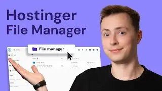 Файловый менеджер Hostinger: легкое управление файлами вашего сайта
