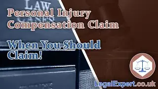 When To Bring a Personal Injury Claim 2021 UK