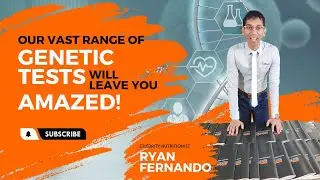 Our Vast Range of Genetic Tests Will Leave You Amazed