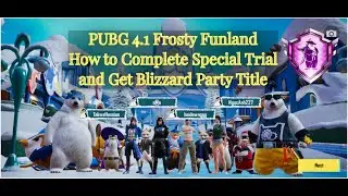 PUBG Mobile 2025 | 4.1 Update | Random  Squads | Special Trial | Blizzard Party Title