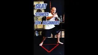 BEGINNER'S GUIDE TO SILAT - Basic Stances & Footwork