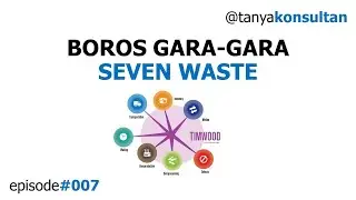 #07 : 7 Waste