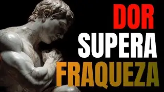 A DOR menos do que ser FRACO (Difícil de escutar)