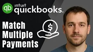 QuickBooks Online How to Match Multiple Payments to One Invoice 2025 Invoicing & Accounting Tutorial