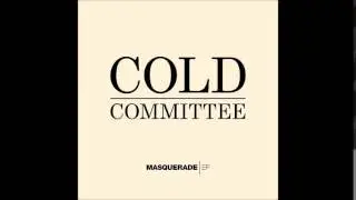 Cold Committee - Caught Up (Audio)