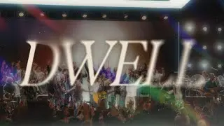 Dwell (feat. Eli Brown & Kinley Scott) | James River Worship