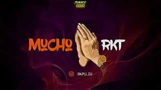 MUCHO🚬 BEJO - RKT BASS BOOSTED 💥 - PAPU DJ