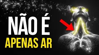 O Incrível Segredo Oculto na Sua Respiração (Você Vai se Surpreender!)