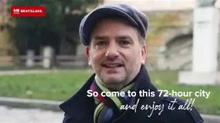 Come to the #72HourCity | Visit Bratislava