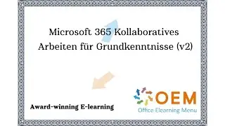 Microsoft 365 training & opleiding cursus &ndash; Kollaboratives Arbeiten Grundlagen (v2)