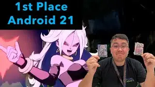 Karl’s FIRST PLACE Android 21 (BT20) Deck Profile (DBS Card Game)