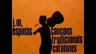 Josep Maria Espinàs - Cançons Tradicionals Catalanes - EP 1962
