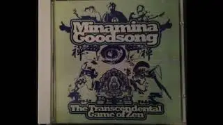 Minamina Goodsong: The Transcendental Game Of Zen (Radio Edits) (Full Album) (2003)