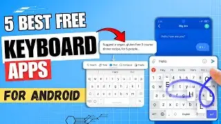 5 Best Free Keyboard Apps For Android ✅ | Emoji | Translator | AI