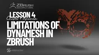 Limitations of Dynamesh in Zbrush | Lesson 4 | Chapter 9 | Zbrush 2021.5 Essentials Training