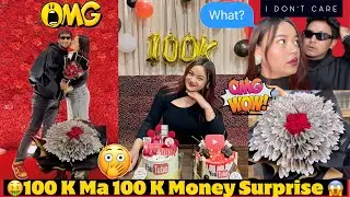 100 K Ma 100 K Money 💰🤑 Surprise 😲 | My BF Acted Rude 😡 @rupsanthakali