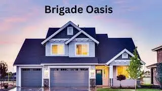 Brigade Oasis Bangalore