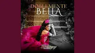 Doblemente Bella