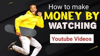 how to make money by watching youtube videos || how to make money watching youtube videos on phone