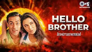 Hello Brother - Instrumental | 90s Bollywood Music | Dance Music