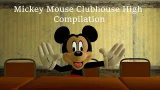 Tal_On Mickey Mouse Crackhouse High (Gmod Edition) Часть 1-3 Сборник