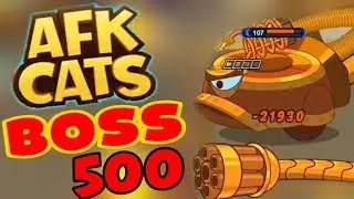 AFK Cats: Idle Arena With Cat Heroes [BOSS 500 + 100 keys ] Gameplay Android