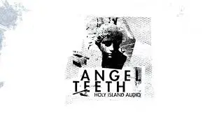 ANGEL TEETH PHONE_DEMO_2.0