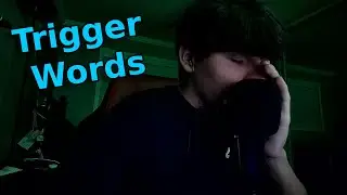 ASMR - Random Trigger Words
