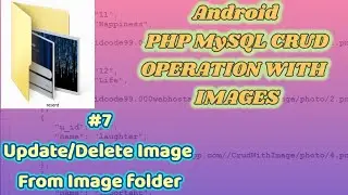 Android Studio | MySQL database update/delete image from folder using PHP