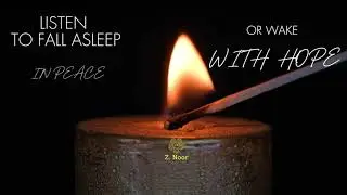 God's whisper in the night &mdash; a meditation for inner peace | @ZNooor