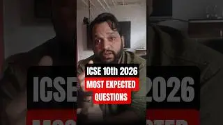 🔥ICSE 10 2026 MOST EXPECTED QUESTIONS! | VEDANT MENTORS