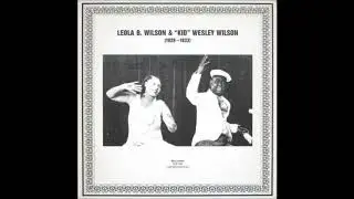 June 17, 1893 Leola Wilson, Keep Your Hands Off My Mojo