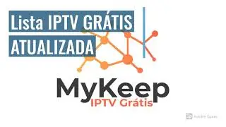 LISTA IPTV GR&Aacute;TIS PARA SEMPRE  - LINK NA DESCRI&Ccedil;&Atilde;O