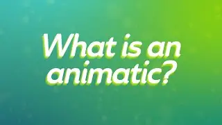 What is an animatic? - How an animatic helps your explainer animation
