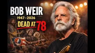 Bob Weir Dies at 78 (2026) &mdash; Grateful Dead Legend Trending Now | TrendBrief USA