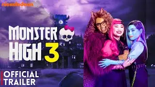 Monster High 3 Trailer Announcement (2025) | Release Date | New Leaked Details!