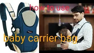 Baby Carrier Bag। बेबी कैरियर बैग का कब और कैसे इस्तेमाल करें। Review of baby carrier bag। firstcry।