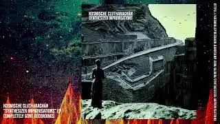 Kosmische Clutharach&aacute;n | Synthesizer Improvisations EP