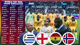 2026 FIFA WORLD CUP DRAW : GHANA SET FOR GROUP OF DĚ&AElig;TĦ WITH ENGLISH,NORWAY&hellip;.