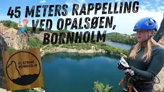 45 meters Rappelling ved Opals&oslash;en, Klatring Bornholm, Allinge-Sandvig, Bornholm - Vlog 154