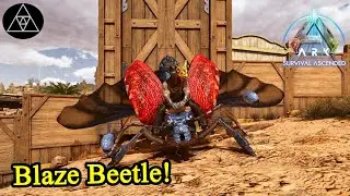 Blaze Beetle z&auml;hmen! ► ASA E143 - ARK: Survival Ascended
